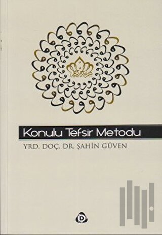 Konulu Tefsir Metodu