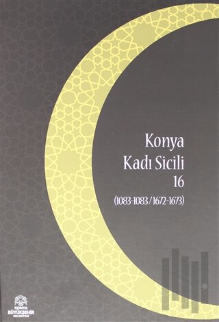 Konya Kadı Sicili 16 (Ciltli)