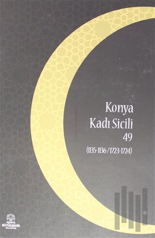 Konya Kadı Sicili 49 (Ciltli) | Kitap Ambarı