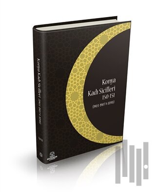 Konya Kadı Sicilleri 150-151 (Ciltli)