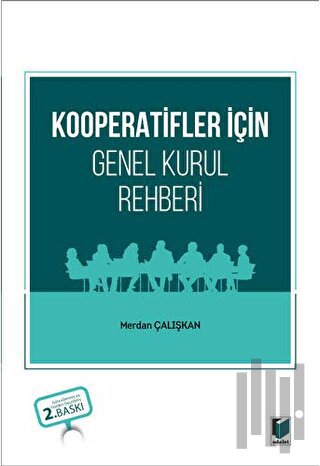Kooperatifler İçin Genel Kurul Rehberi