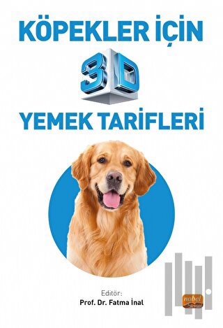 Köpekler İçin 3D Yemek Tarifleri