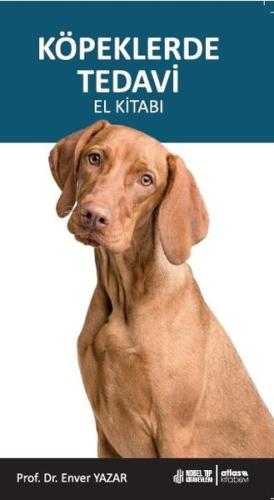 Köpeklerde Tedavi El Kitabı | Kitap Ambarı