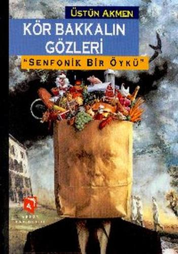Kör Bakkalın Gözleri | Kitap Ambarı