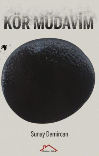 Kör Müdavim | Kitap Ambarı