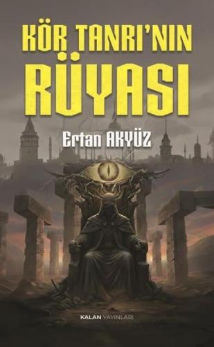 Kör Tanrı'nın Rüyası