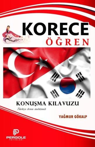 Korece Öğren Konuşma Kılavuzu (Türkçe Konu Anlatımlı) | Kitap Ambarı