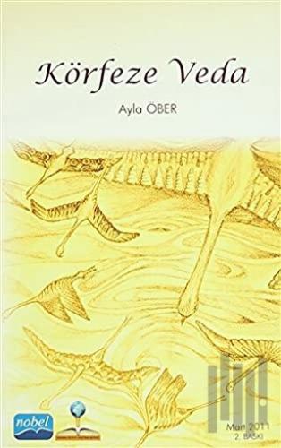 Körfeze Veda | Kitap Ambarı