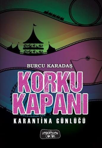 Korku Kapanı - Karantina Günlüğü (Ciltli)