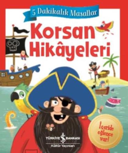 Korsan Hikayeleri-5 Dakikalık Masallar (Ciltli)