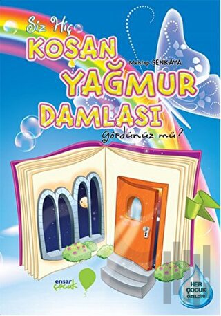Koşan Yağmur Damlası