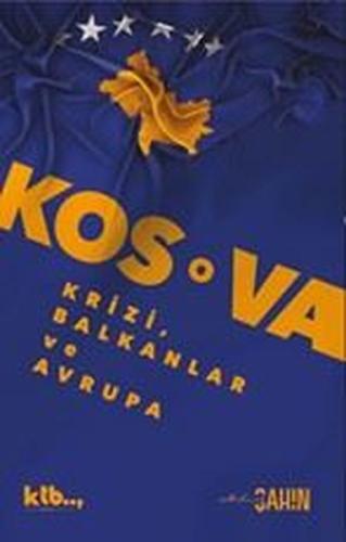 Kosova KriziBalkanlar ve Avrupa