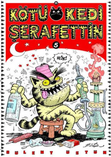 Kötü Kedi Şerafettin 5 | Kitap Ambarı