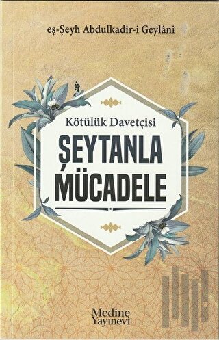 Kötülük Davetçisi Şeytanla Mücadele | Kitap Ambarı