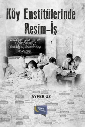 Köy Enstitülerinde Resim - İş
