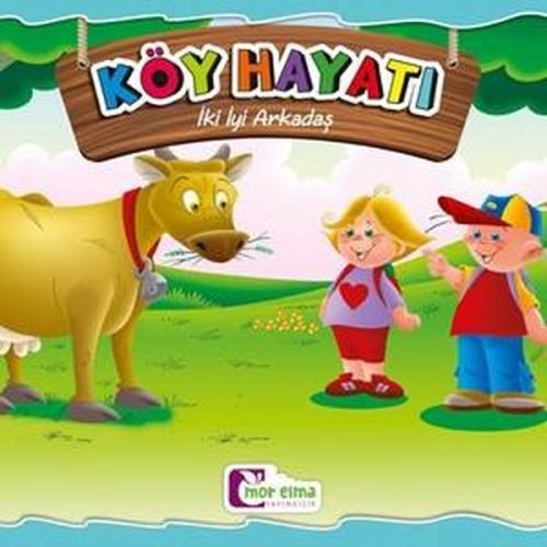 Köy Hayatı-İki İyi Arkadaş