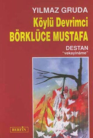 Köylü Devrimci Börklüce Mustafa