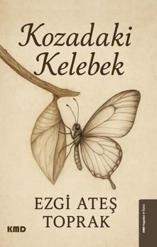 Kozadaki Kelebek | Kitap Ambarı