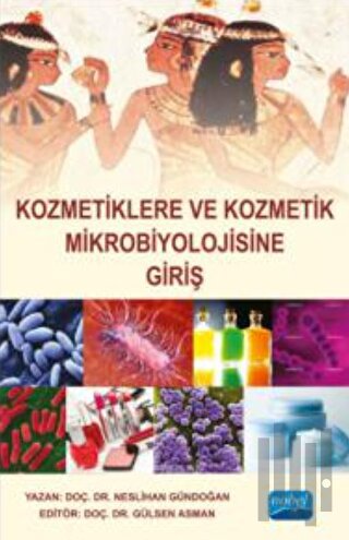 Kozmetiklere ve Kozmetik Mikrobiyolojisine Giriş