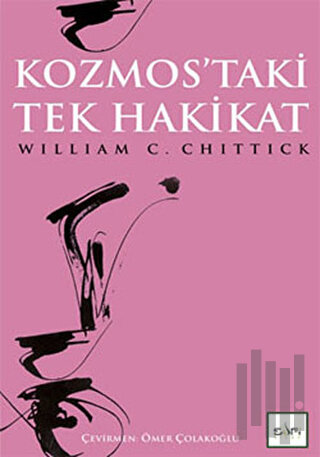 Kozmos’taki Tek Hakikat