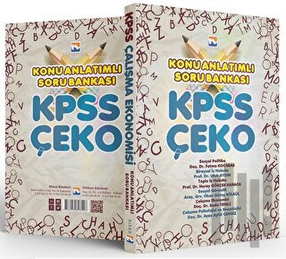 KPSS ÇEKO Çalışma Ekonomisi Konu Anlatımlı Soru Bankası