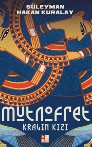 Kralın Kızı: Mutnofret | Kitap Ambarı