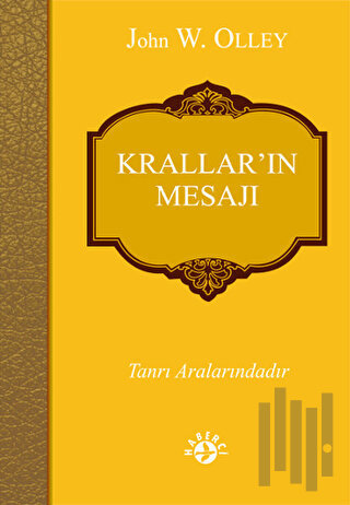 Krallar’ın Mesajı