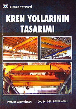 Kren Yollarının Tasarımı