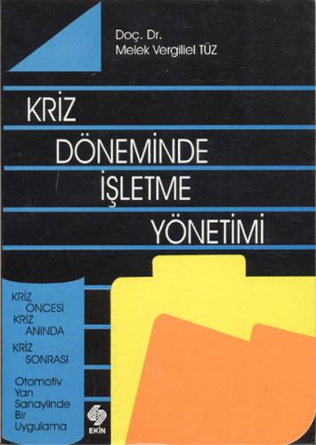 Kriz Döneminde İşletme Yönetimi