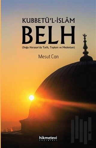 Kubbetü’l-İslam Belh