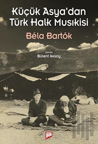 Küçük Asya’dan Türk Halk Musıkisi