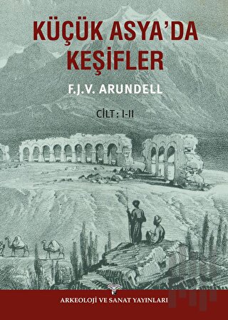 Küçük Asyada Keşifler (2 Cilt)