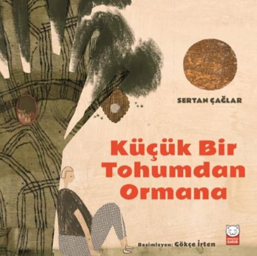 Küçük Bir Tohumdan Ormana | Kitap Ambarı