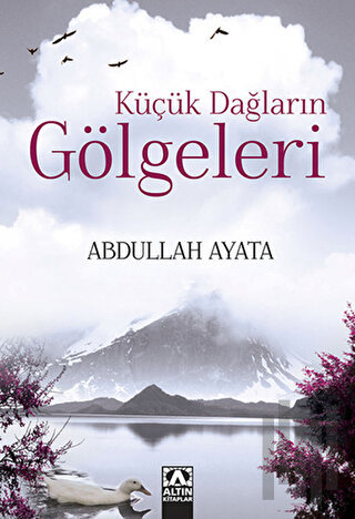 Küçük Dağların Gölgeleri