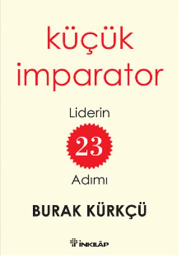 Küçük İmparator  - Liderin 23 Adımı