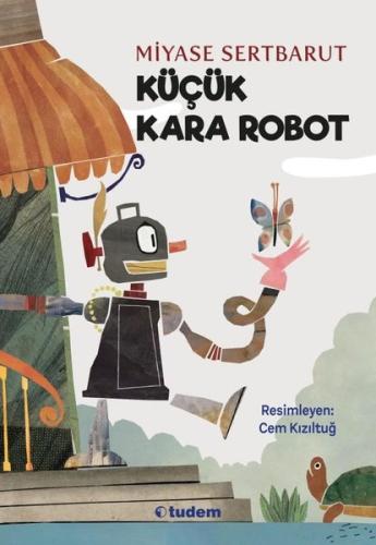 Küçük Kara Robot | Kitap Ambarı