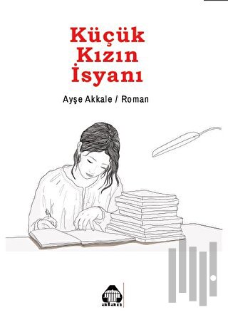 Küçük Kızın İsyanı