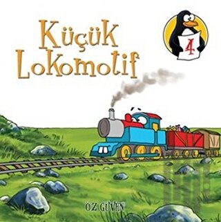 Küçük Lokomotif - Öz Güven (Küçük Boy) | Kitap Ambarı