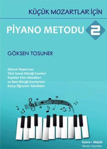 Küçük Mozartlar İçin Piyano Metodu 2