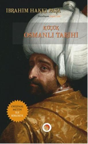 Küçük Osmanlı Tarihi | Kitap Ambarı