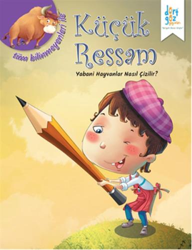 Küçük Ressam - Yabani Hayvanlar Nasıl Çizilir?