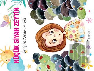 Küçük Siyah Zeytin