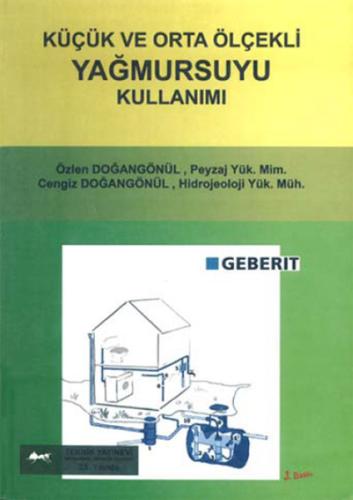 Küçük ve Orta Ölçekli Yağmursuyu Kullanımı