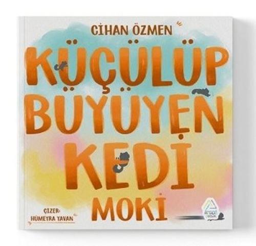 Küçülüp Büyüyen Kedi Moki