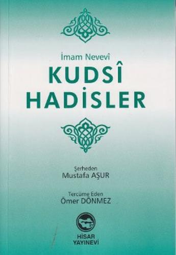 Kudsi Hadisler | Kitap Ambarı