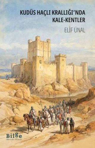 Kudüs Haçlı Krallığı'nda Kale - Kentler
