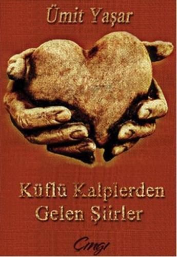 Küflü Kalplerden Gelen Şiirler