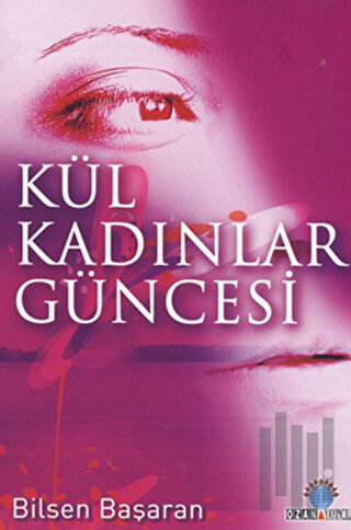 Kül Kadınlar Güncesi