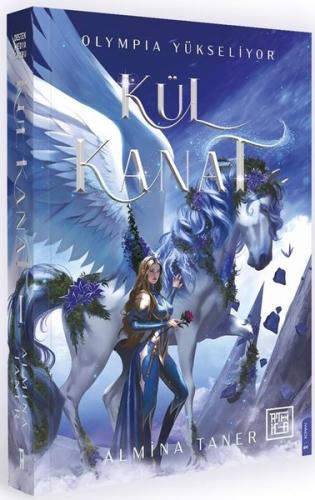 Kül Kanat - Olympia Yükseliyor