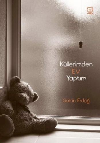 Küllerimden Ev Yaptım